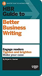 HBR Guide to Better Business Writing (Harvard Business Review Guides)